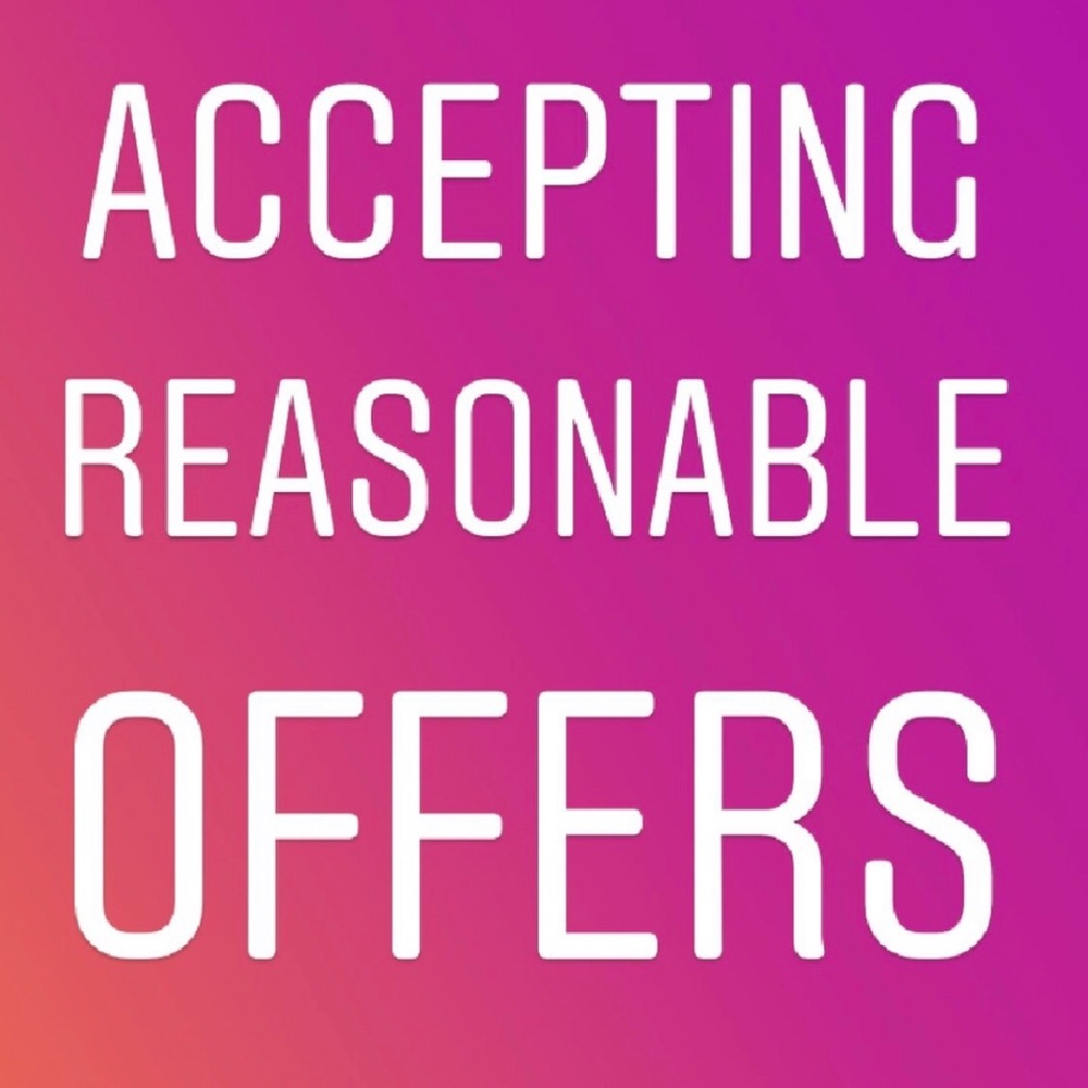 Accepting All Reasonable Offers!!!